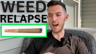 The #1 Reason Why People Keep Relapsing On Weed