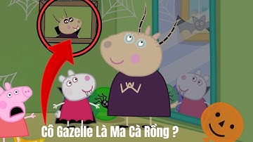 Cô Gazelle Là MA CÀ RỒNG Và Tôi Có Thể Chứng Minh Điều Đó !