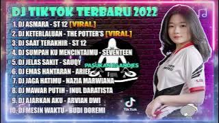 DJ TIKTOK TERBARU 2022 - DJ ASMARA X KETERLALUAN VIRAL TIKTOK FULL BASS 2022
