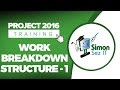 How to Use Work Breakdown Structure (WBS) in Microsoft Project 2016 - Part 1