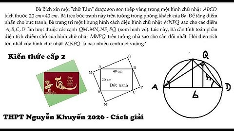 THPT Nguyễn Khuyến 2026: Bà Bích xin một "chữ Tâm" được sơn son thếp vàng trong một hình