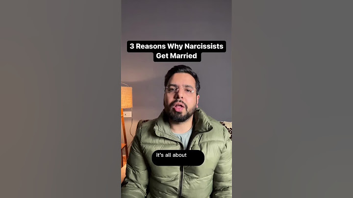 3 Reasons Why Narcissists Get Married #narcissist
