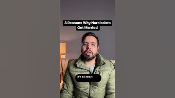 Thumbnail of 3 Reasons Why Narcissists Get Married #narcissist