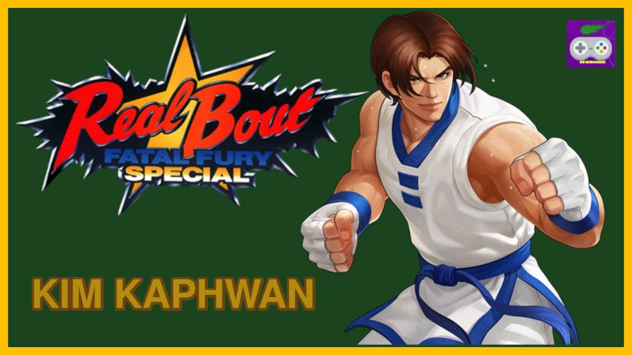 Real Bout Fatal Fury Especial [ ARCADE ] Longplay Kim Kaphwan Complete ...