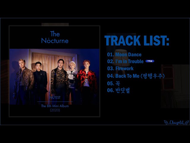 [Full Album] NU'EST (뉴이스트) - 8th Mini Album ‘The Nocturne’ class=