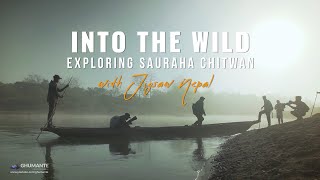 INTO THE WILD -  Exploring Sauraha Chitwan with Jigsaw Nepal - Chitwan National Park