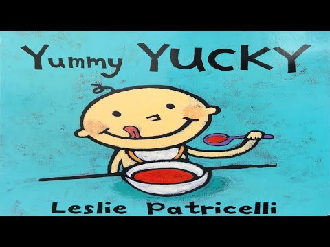 Yummy, YUCKY! Leslie