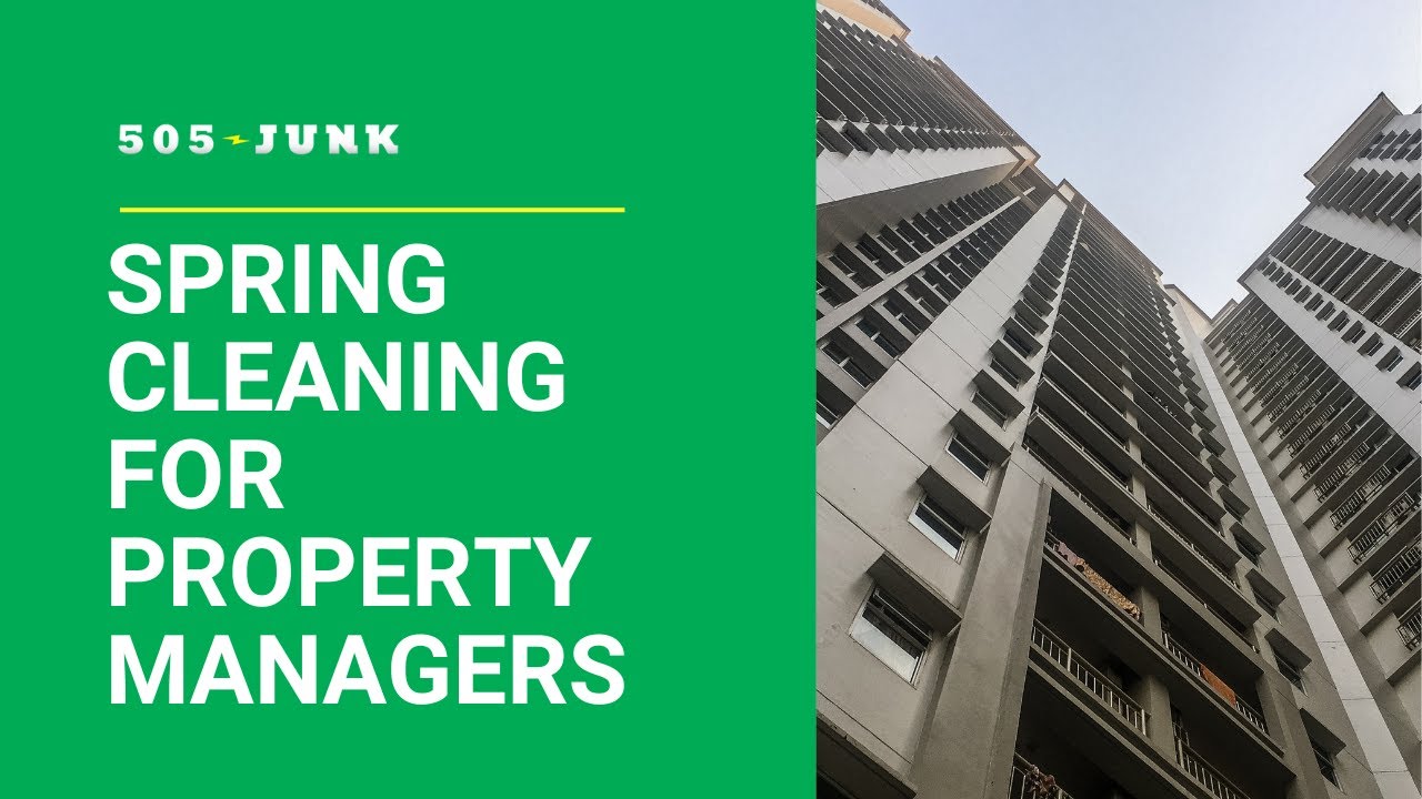 505Junk Spring Cleaning Junk Removal For Property Managers YouTube
