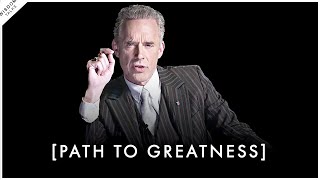 Path to Greatness: Sacrifice Who You Are For Who You Want To Be - Jordan Peterson Motivation