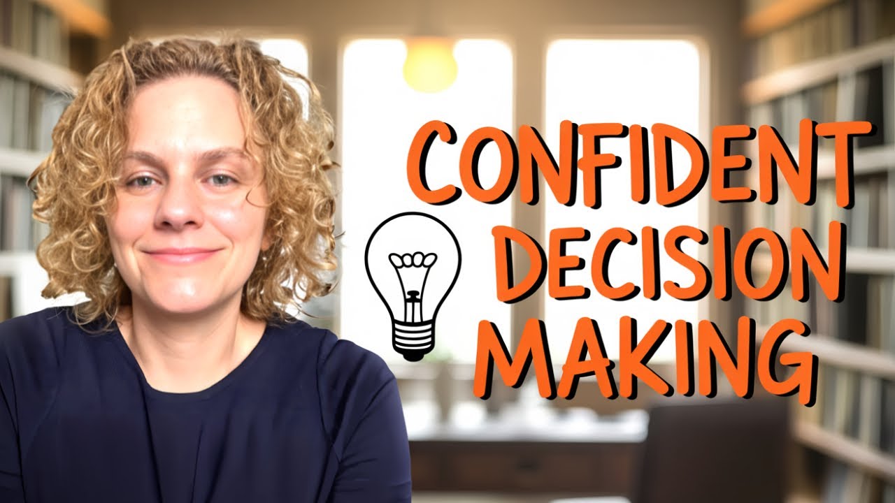 How To Make Smart Decisions When You're Starting Over - YouTube