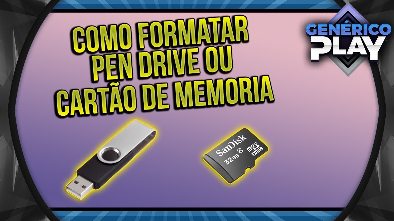 COMO FORMATAR CARTÃO DE MEMORIA OU PEN DRIVE PELO COMPUTADOR
