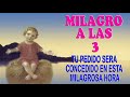 Un milagro a las 3, escucha esta oración, y tu pedido será concedido en esta milagrosa hora