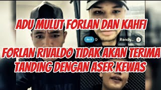 Download Lagu PANAS ADU MULUT FORLAN RIVALDO DAN KAHFI. FORLAN RIVALDO TIDAK AKAN MELAWAN ASER KEWAS MP3 Download Lagu PANAS ADU MULUT FORLAN RIVALDO DAN KAHFI. FORLAN RIVALDO TIDAK AKAN MELAWAN ASER KEWAS MP3