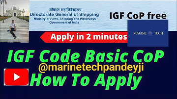 IGF Code COP basic application online step by step #shipping #youtube #viralvideo #sea #seafarer #yt