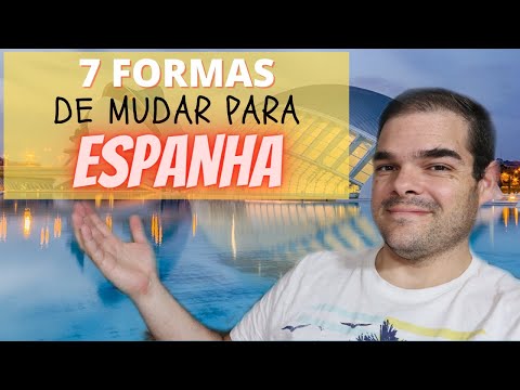 Vídeo: Como Mudar Para Viver Na Espanha