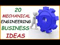 Top 20 Profitable Mechanical Engineering Business Ideas ( Best Businesses for Mechanical Engineers )