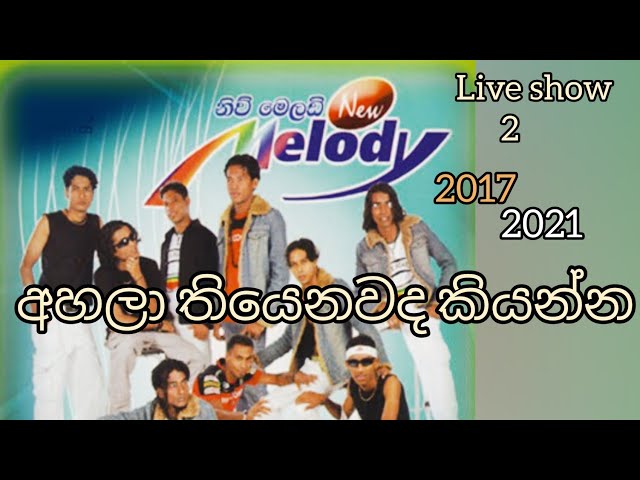 New melody live show/ live show _ sinhala new songs _ sinhala new nonstop - sinhala parani geetha class=