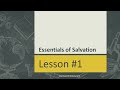 #1 There Is A God //Essentials of Salvation