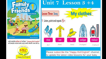 Family and Friends 1 -2nd edition - Unit 7 lesson 3,4  - ARE THESE HIS TROUSERS? - HAPPY KID ENGLISH