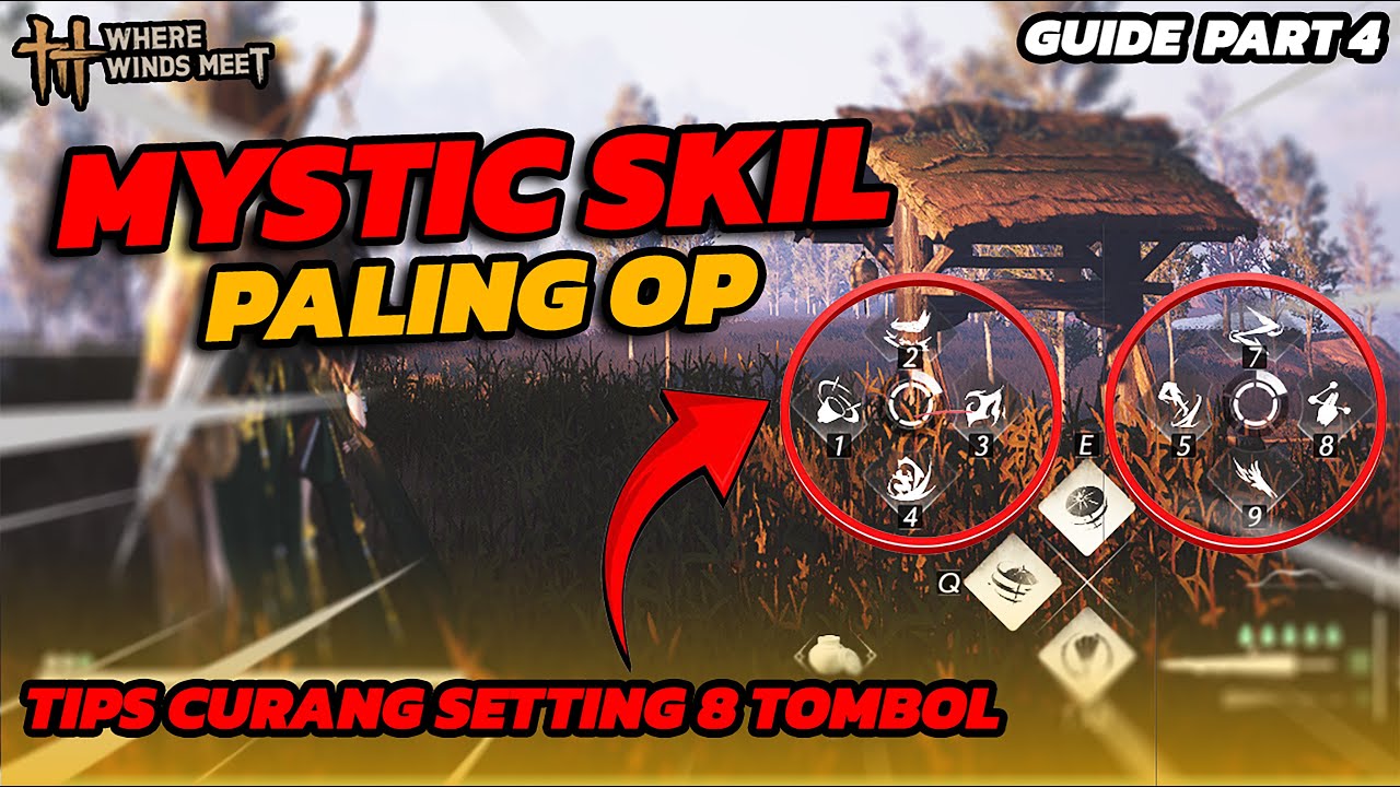 10 Mystic Skill Paling OP untuk PVP & PVE | Tips Curang Setting 8 Tombol Mystic Skill di Layar
