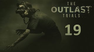 The Outlast Trials - Кооператив (Без Наташи) - ЭКЗАМЕН: Причастие сирот [#19] | PC