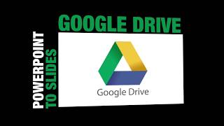 PPT to Slides (Google Drive) screenshot 5