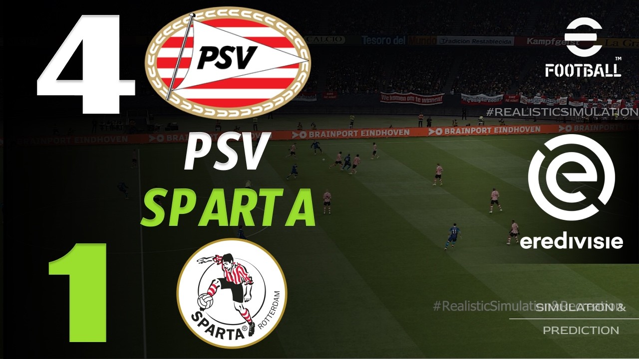 🔴 PSV vs Sparta Rotterdam 4-1 | HIGHLIGHTS & GOALS | Eredivisie 2026/27 – Live eFootball Simulation