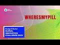 Wheres My Pill at Design X Awards 2022: Global Social Innovation Challenge.