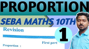PROPORTION MATHEMATICS CLASS 10TH| |REVISION-1 SEBA BOARD MATRIC HSLC-2021| (IN HINDI) Part-1