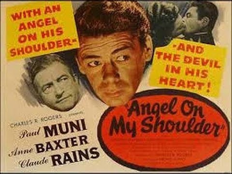 Angel on My Shoulder (1946) - YouTube