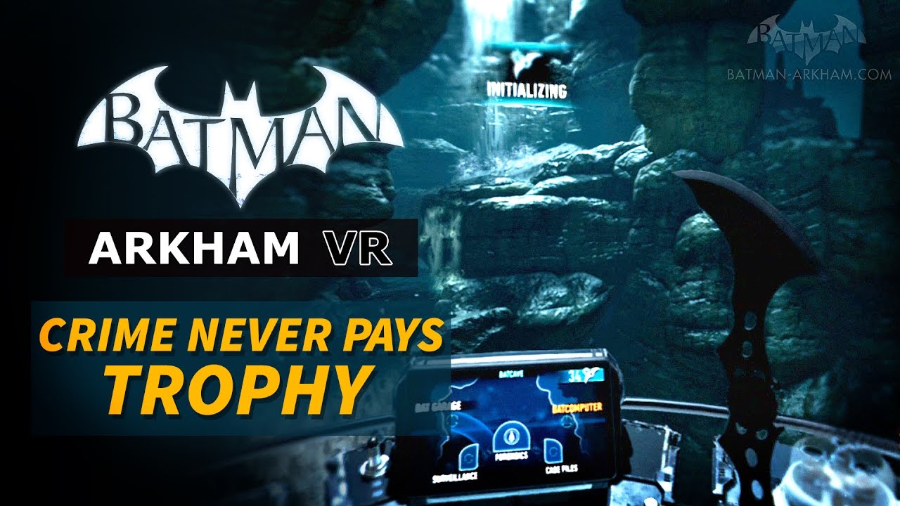 Batman: Arkham VR - Batarang Trial [Crime Never Pays Trophy] - YouTube