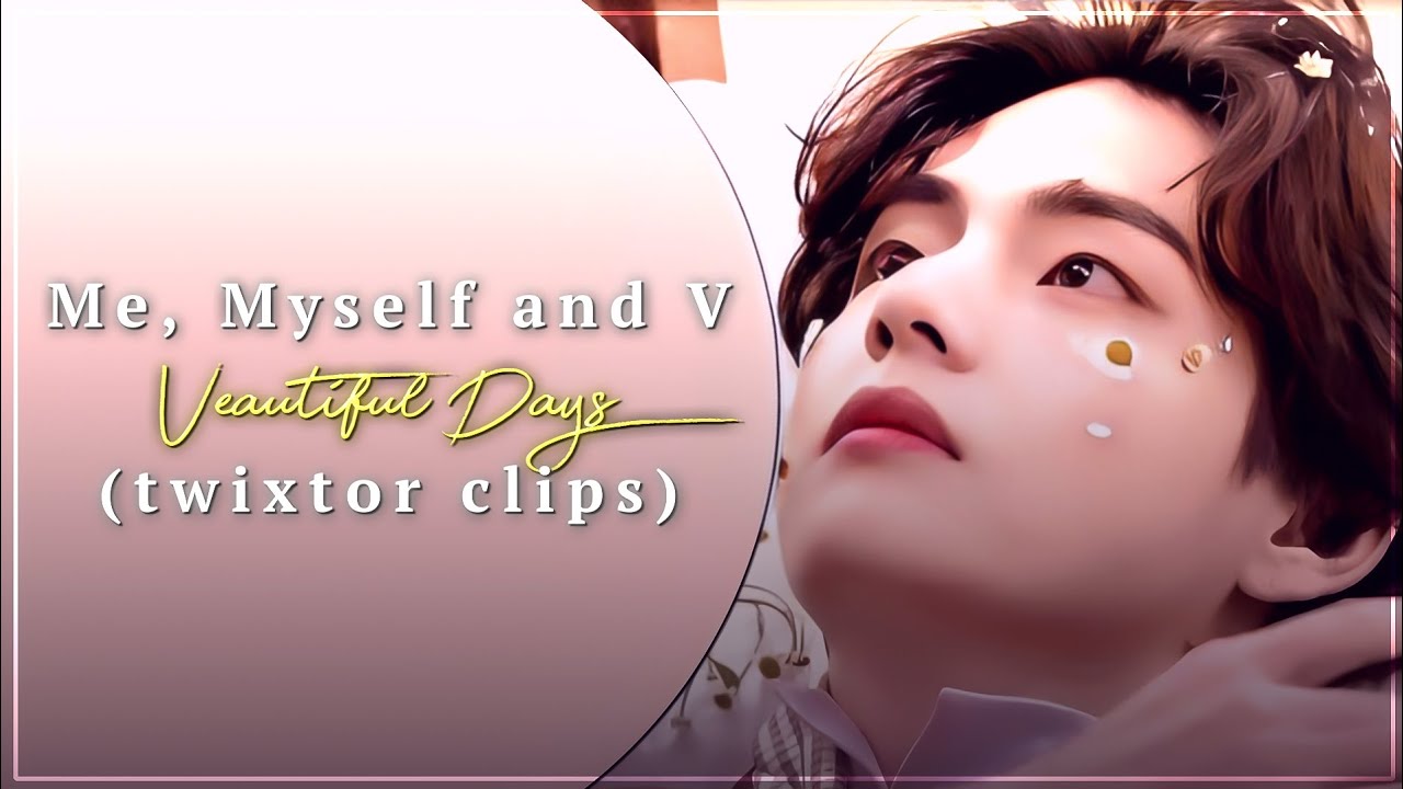 [4k] Taehyung - Me Myself and V 