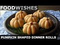 Pumpkin-Shaped Dinner Rolls – Food Wishes