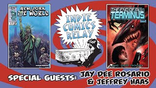 Indie Comics Relay with Guests JayDee Rosario & Jeffrey Haas