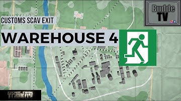 Warehouse 4 - Customs Scav Exit - Escape from Tarkov