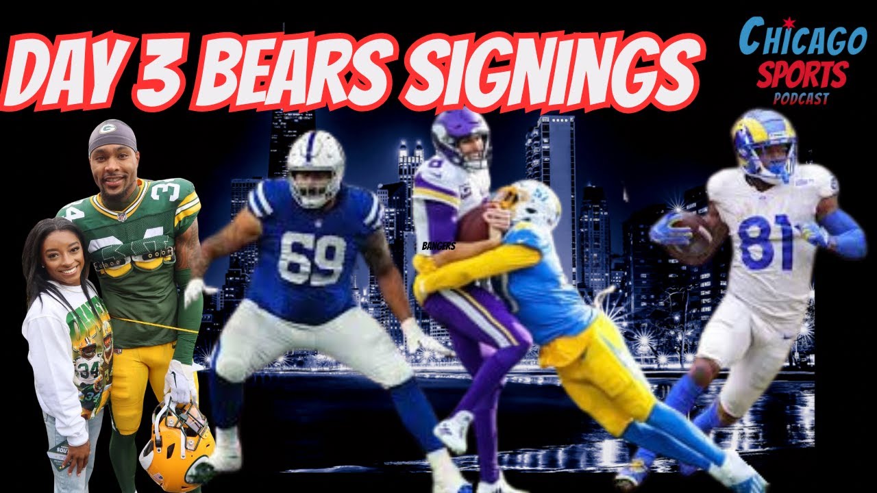 Chicago Bears Secure Talent in Day 3 Free Agent Signings, Strengthening Roster for the Season Ahead.