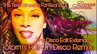 Melanie Wilson Ft Donna Summer - This Time I Know It's For Real ( Storm's Full On Disco Extended )