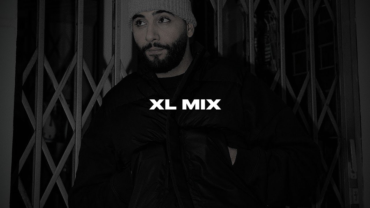 PA SPORTS, SIDO, JUJU, SAMRA, 1986ZIG, LEA, LUNA, RAF CAMORA, ELIF, LUNE | XL MIX