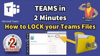 How to LOCK your Files in Microsoft Teams - Teams in 2 Minutes! screenshot 5