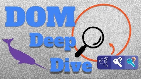 DOM Deep Dive - Data Obfuscation Method Technical Details | Founder