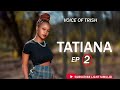 TATIANA EP 2 MREMBO WA BARBER SHOP
