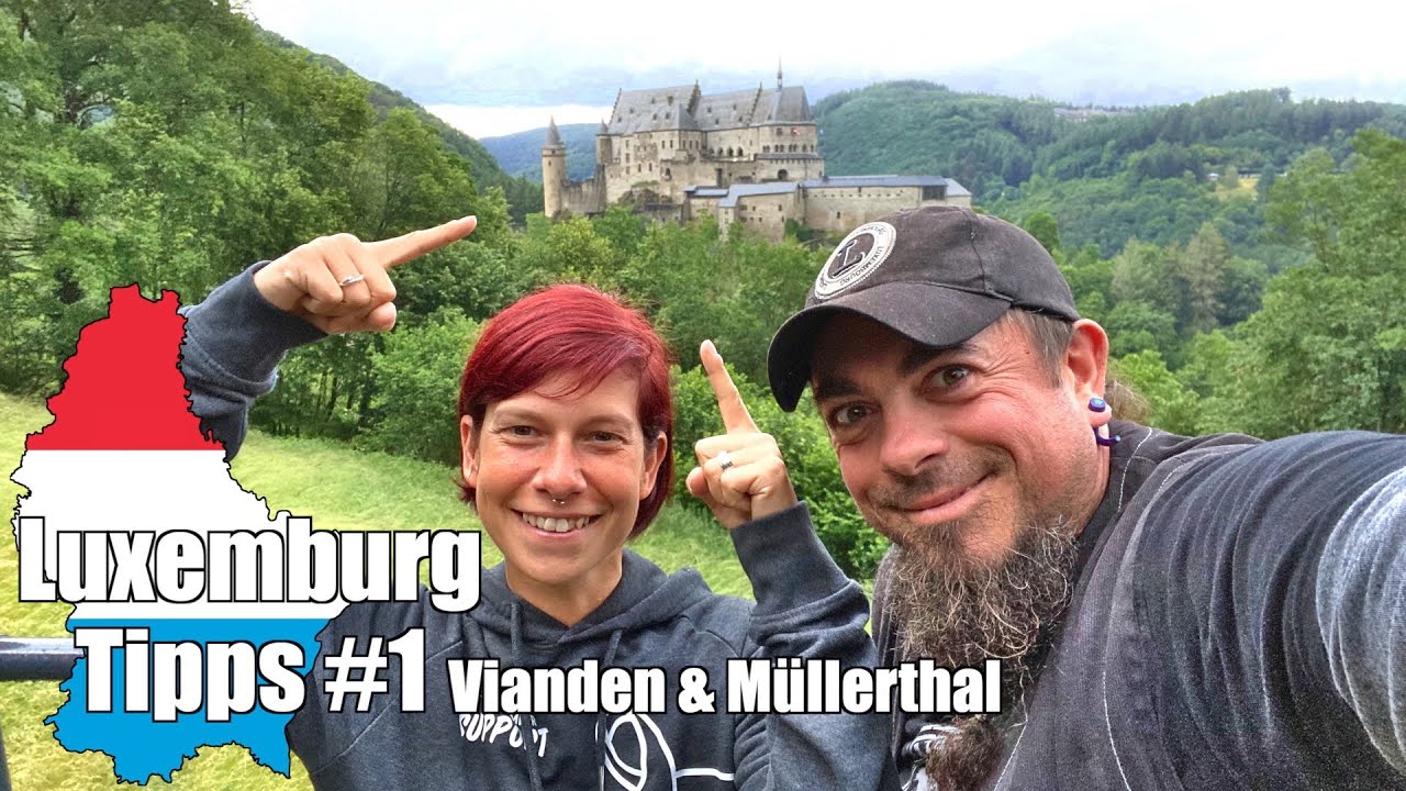 Vianden & Müllerthal l Orte in Luxemburg die man unbedingt gesehen haben muss #1