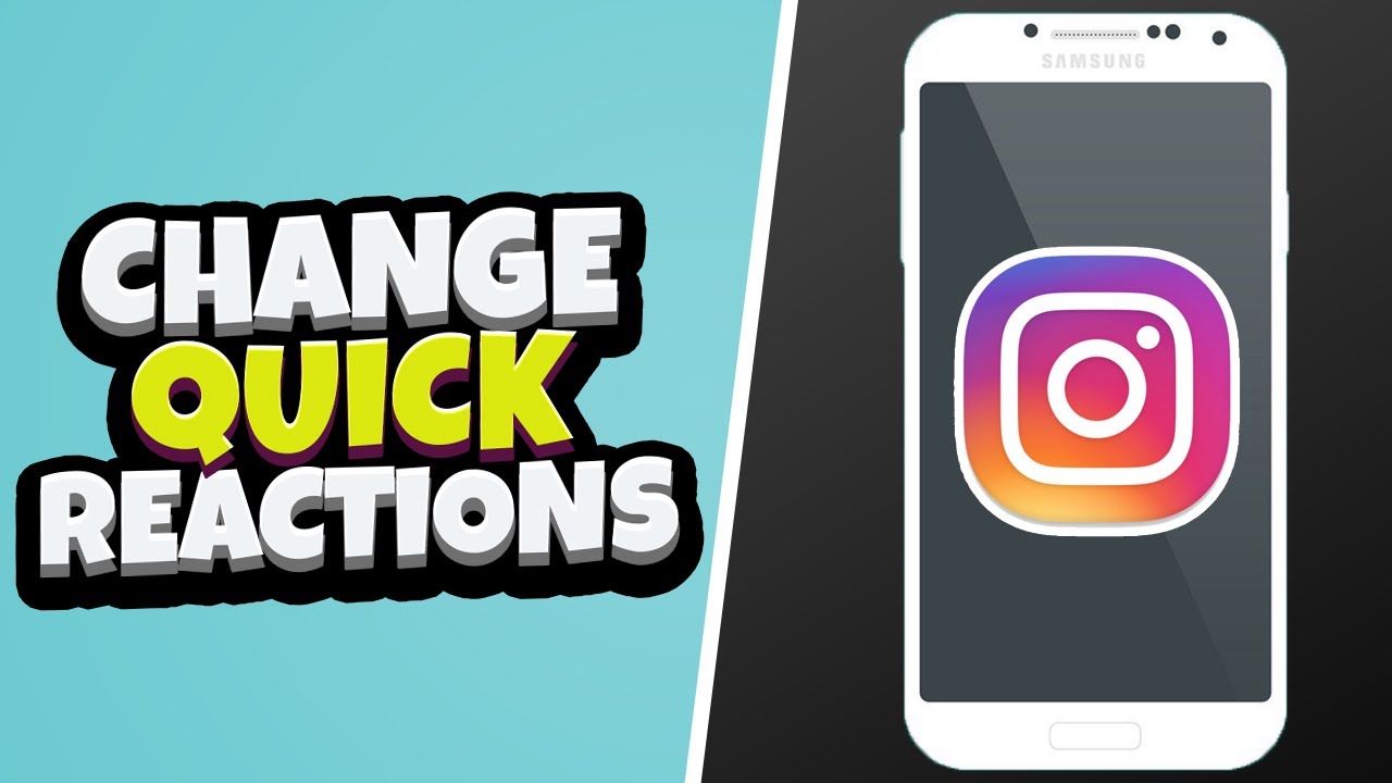 How To Change Instagram Quick Reactions YouTube How To Change Instagram Quick Reactions YouTube