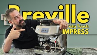 Breville Barista Touch Impress:El café a otro nivel