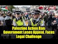 Palestine Action Ban: Government Loses Appeal, Faces Legal Challenge