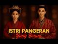 Istri Pangeran Yang Pemberani | Dub Indo