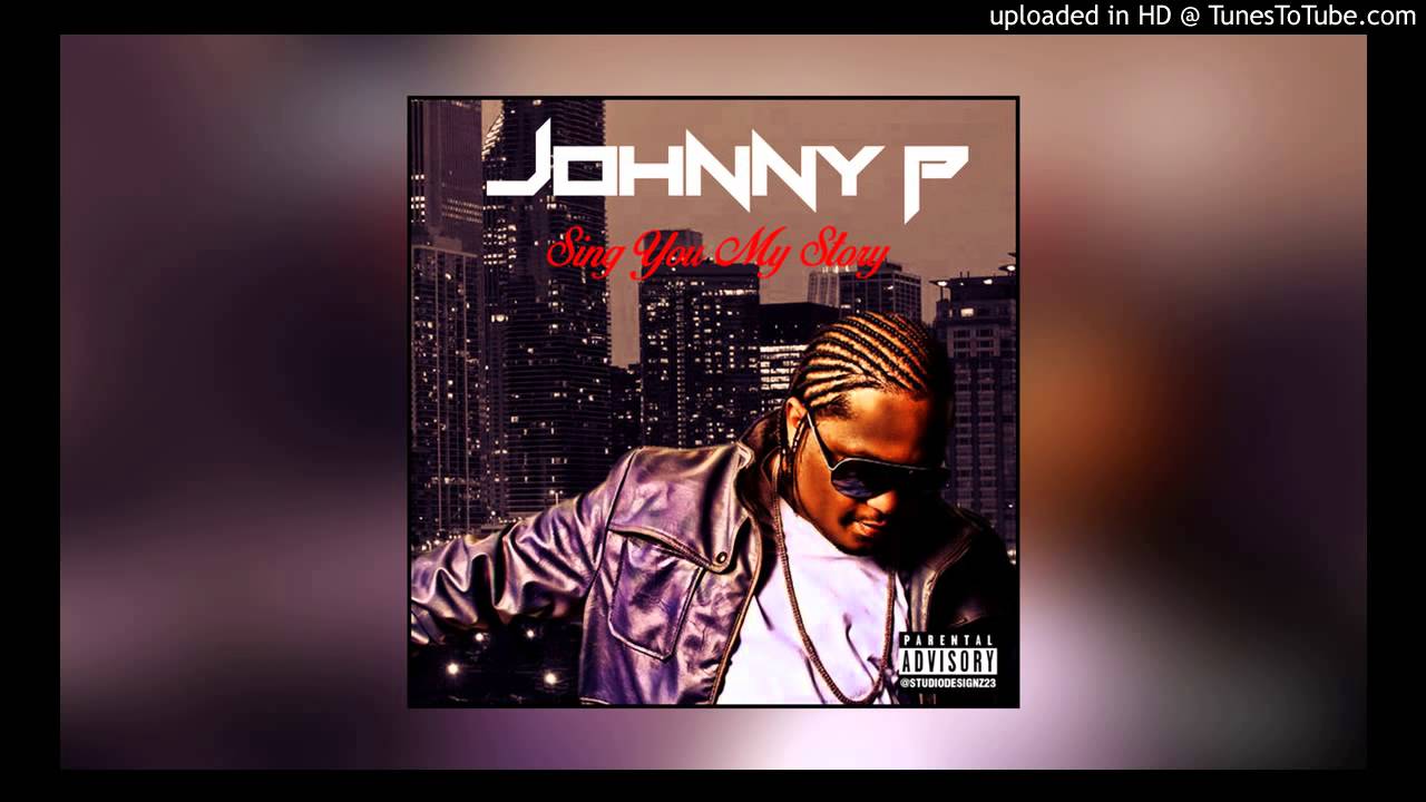 Johnny P - Love in the Studio (Sing You My Story)