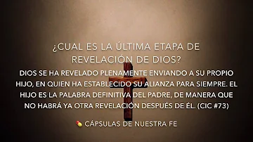 ¿Cuál es la última etapa de la revelación?