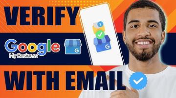 How to Verify Google My Business With Email (2025)