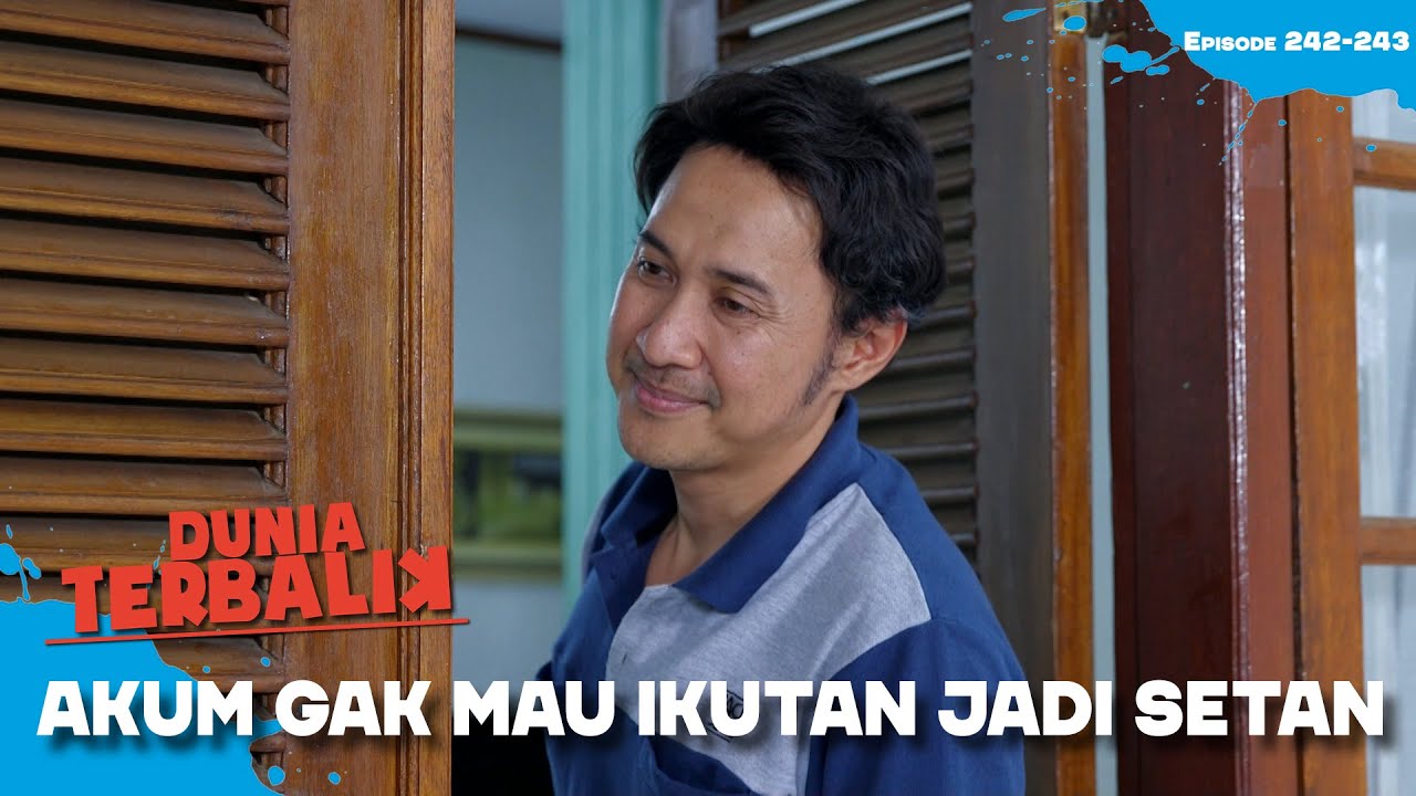 Dadang & Aceng Jadi Setan Pas Puasa?! Astaghfirullah! | DUNIA TERBALIK | EPS 242-243(2/5)